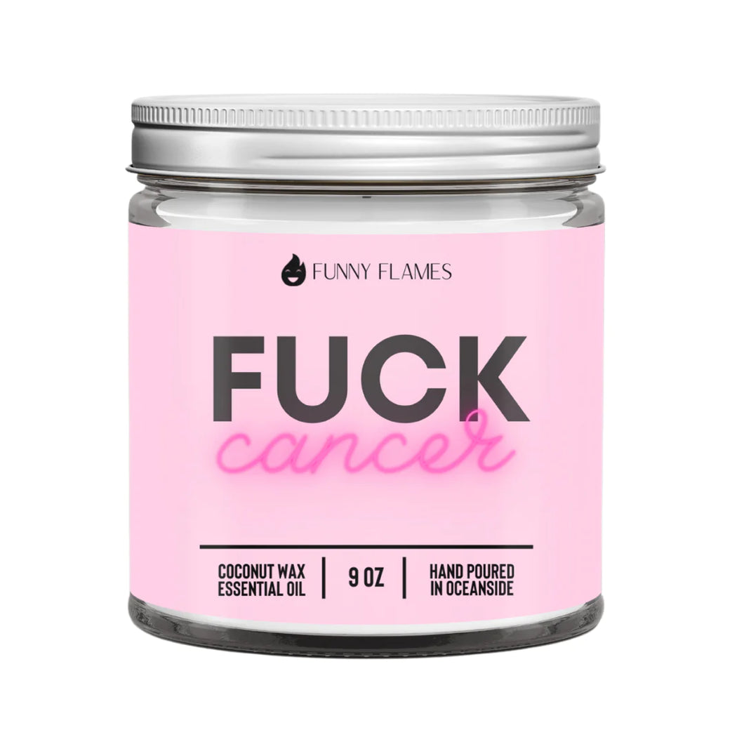 Fuck Cancer- Candle 9oz