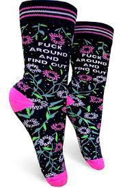 Fuck Around and Find Out Socks