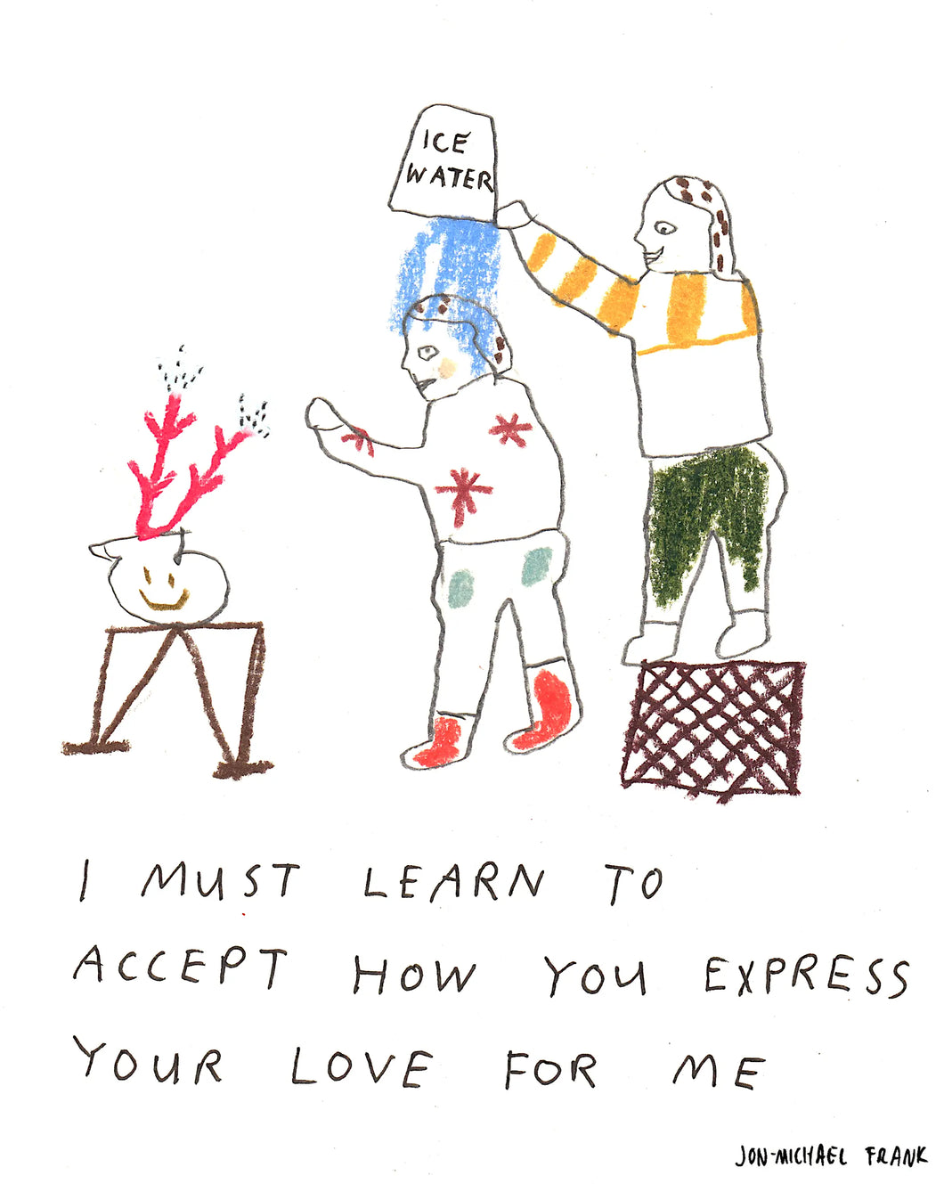 Learn to Accept Love
