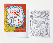 Load image into Gallery viewer, You Got This Mantra Coloring Book