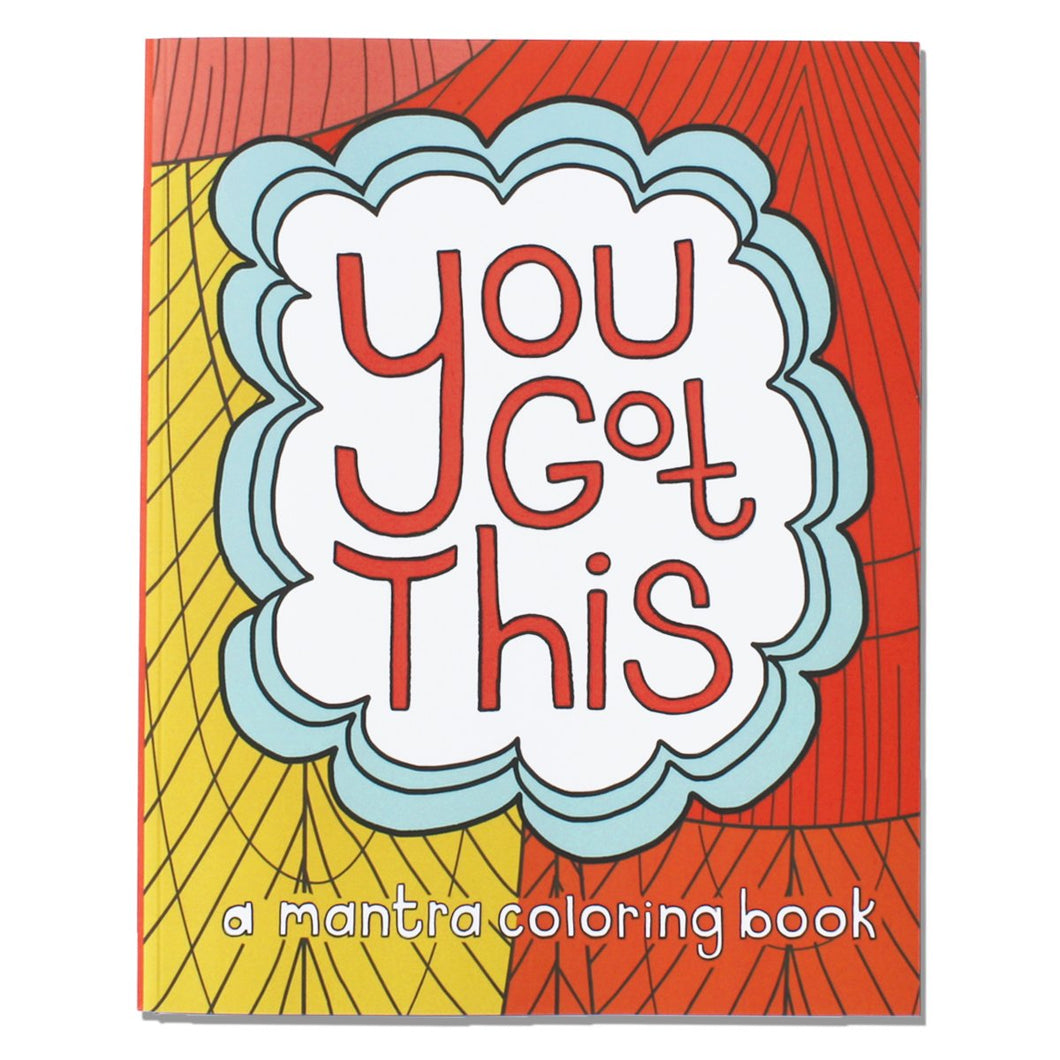 You Got This Mantra Coloring Book